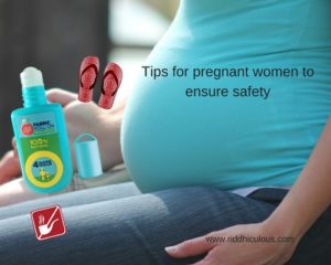Tips for pregnant women to ensure safety